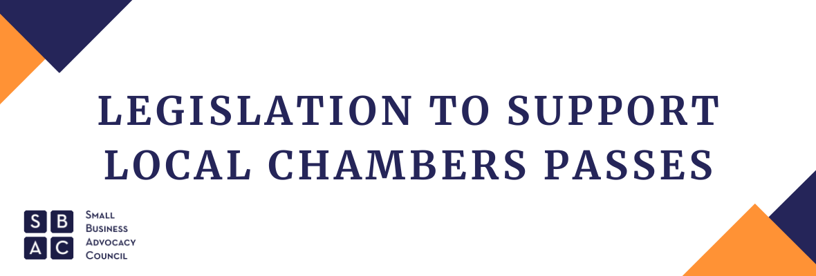 Legislation-to-Support-Local-Chambers-Passes