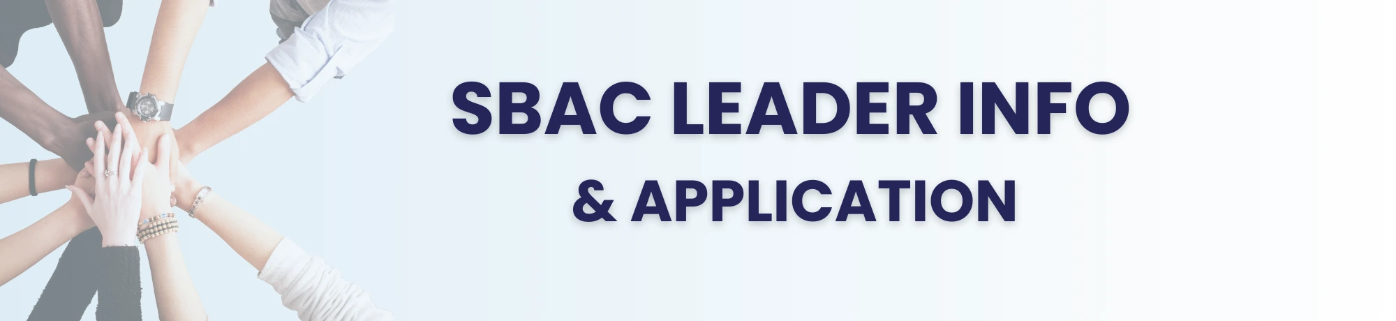 SBAC Membership level Leader Info & Application
